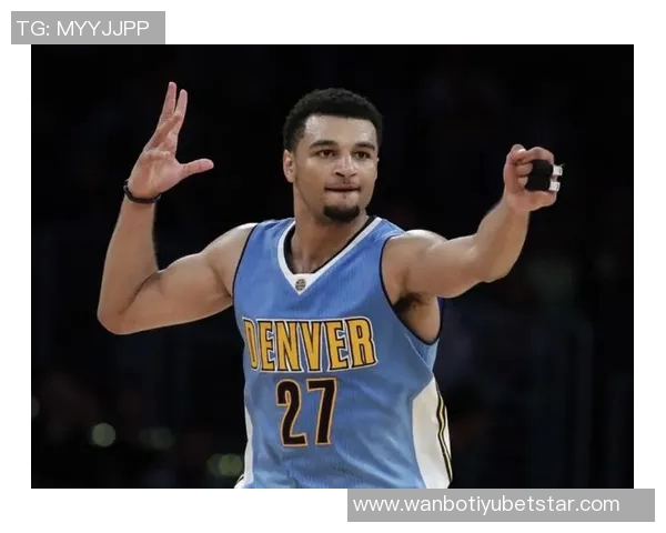 贾马尔穆雷荣获周最佳称号书写职业生涯新篇章 贾马尔穆雷荣获周最佳称号书写职业生涯新篇章